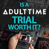 Is an AdultTime trial worth it? Thumbnail